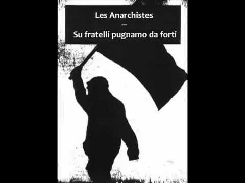 Les Anarchistes feat. Antonello Salis – Su fratelli pugnamo da forti